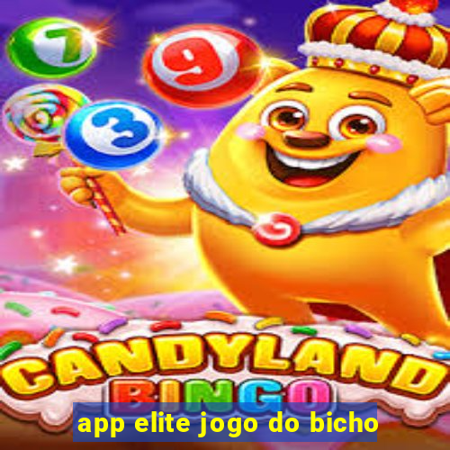 app elite jogo do bicho